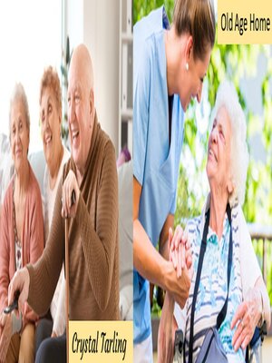 cover image of Old Age Home